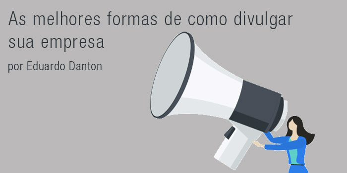 Como divulgar sua empresa