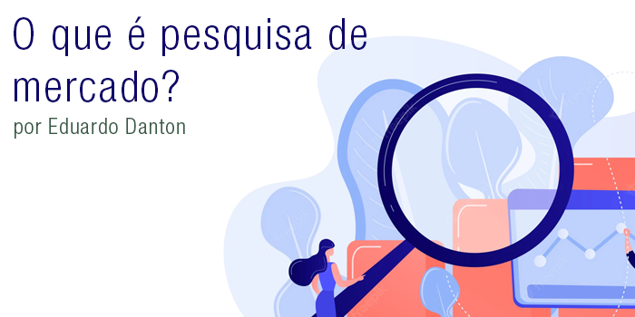 Pesquisa de Mercado: O que é e por que é importante?